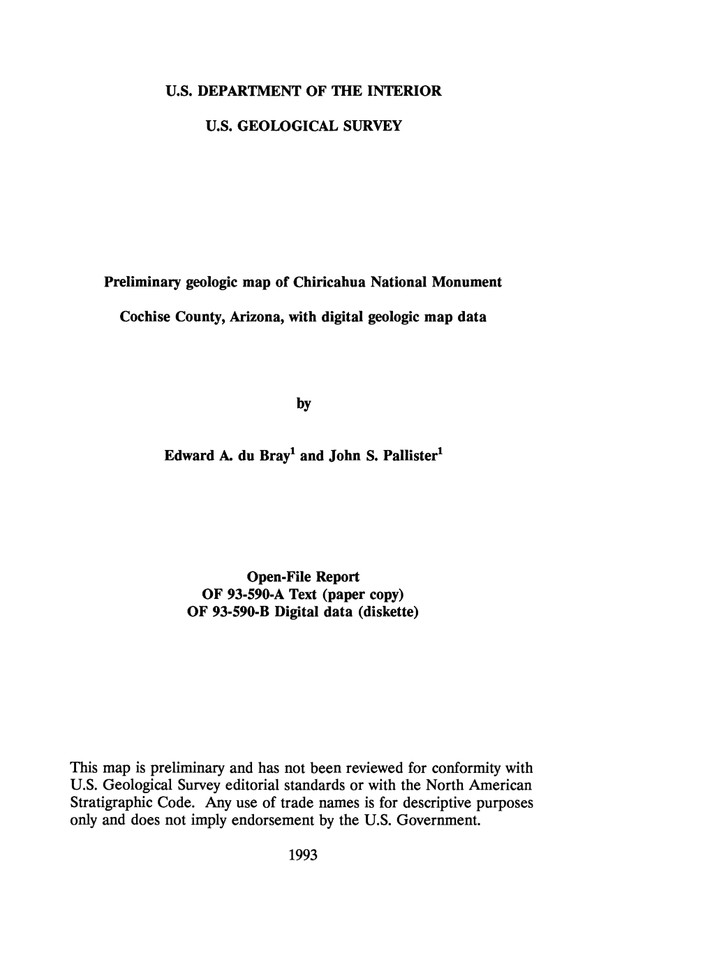 By Edward A. Du Bray1 and John S. Pallister1 This Map Is Preliminary and Has Not Been Reviewed for Conformity with U.S. Geologic