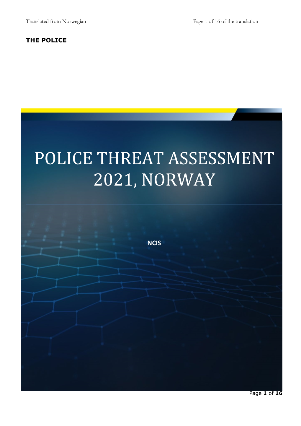 Police Threat Assessment 2021, Norway