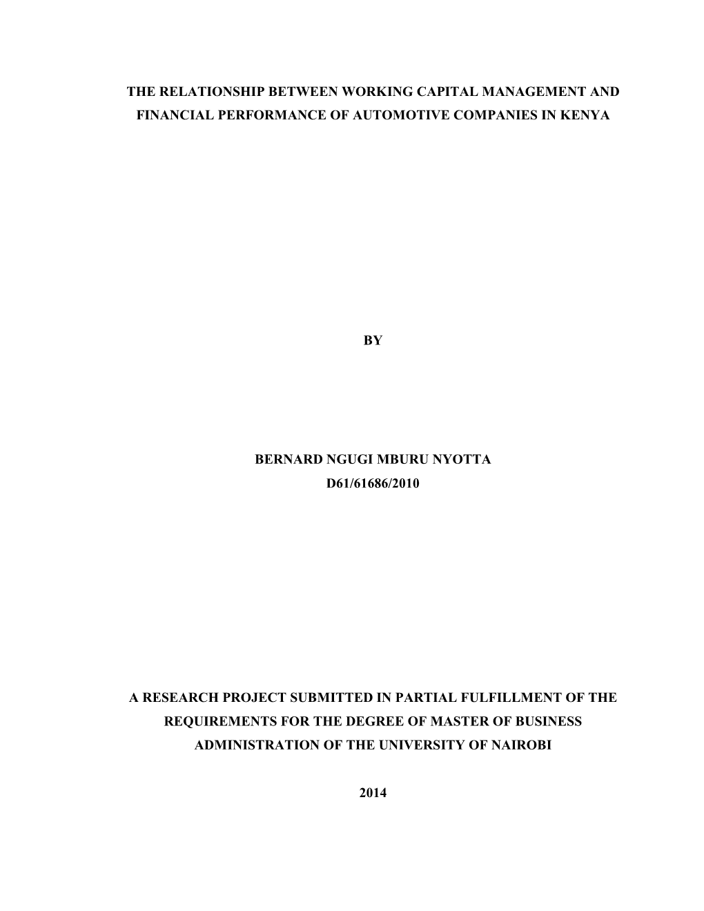 The Relationship Between Working Capital Management and Financial Performance of Automotive Companies in Kenya