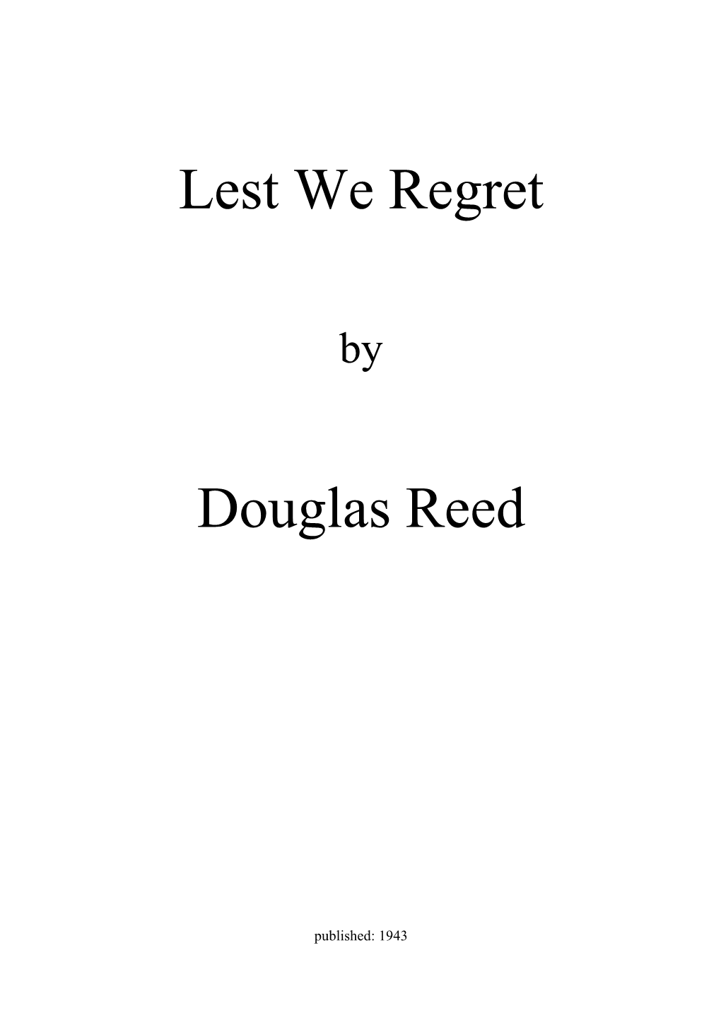 Lest We Regret