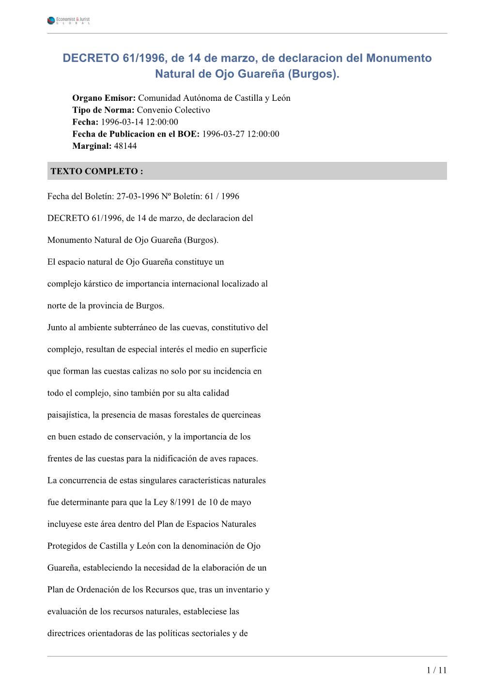 DECRETO 61/1996, De 14 De Marzo, De Declaracion Del Monumento Natural De Ojo Guareña (Burgos)