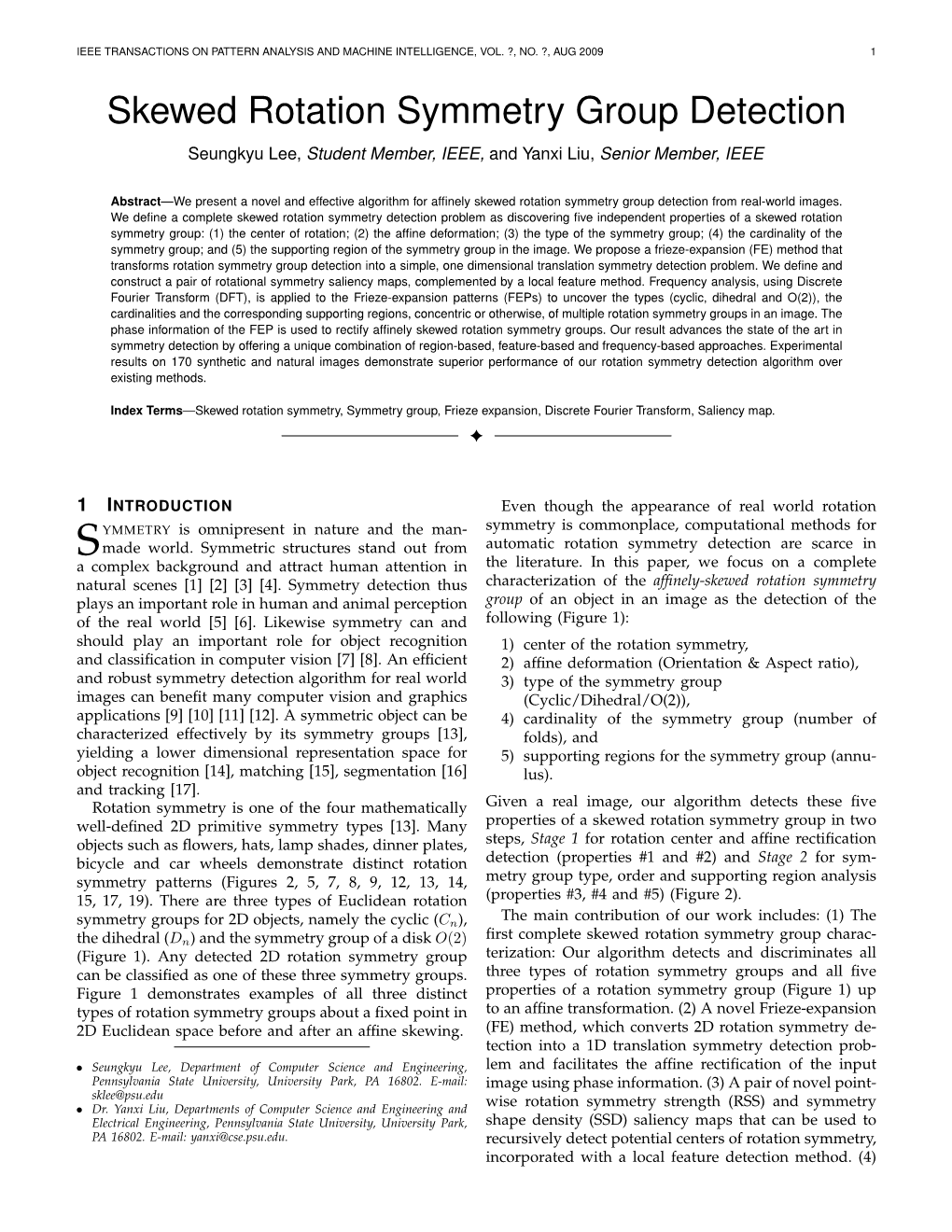 Skewed Rotation Symmetry Group Detection Seungkyu Lee, Student Member, IEEE, and Yanxi Liu, Senior Member, IEEE