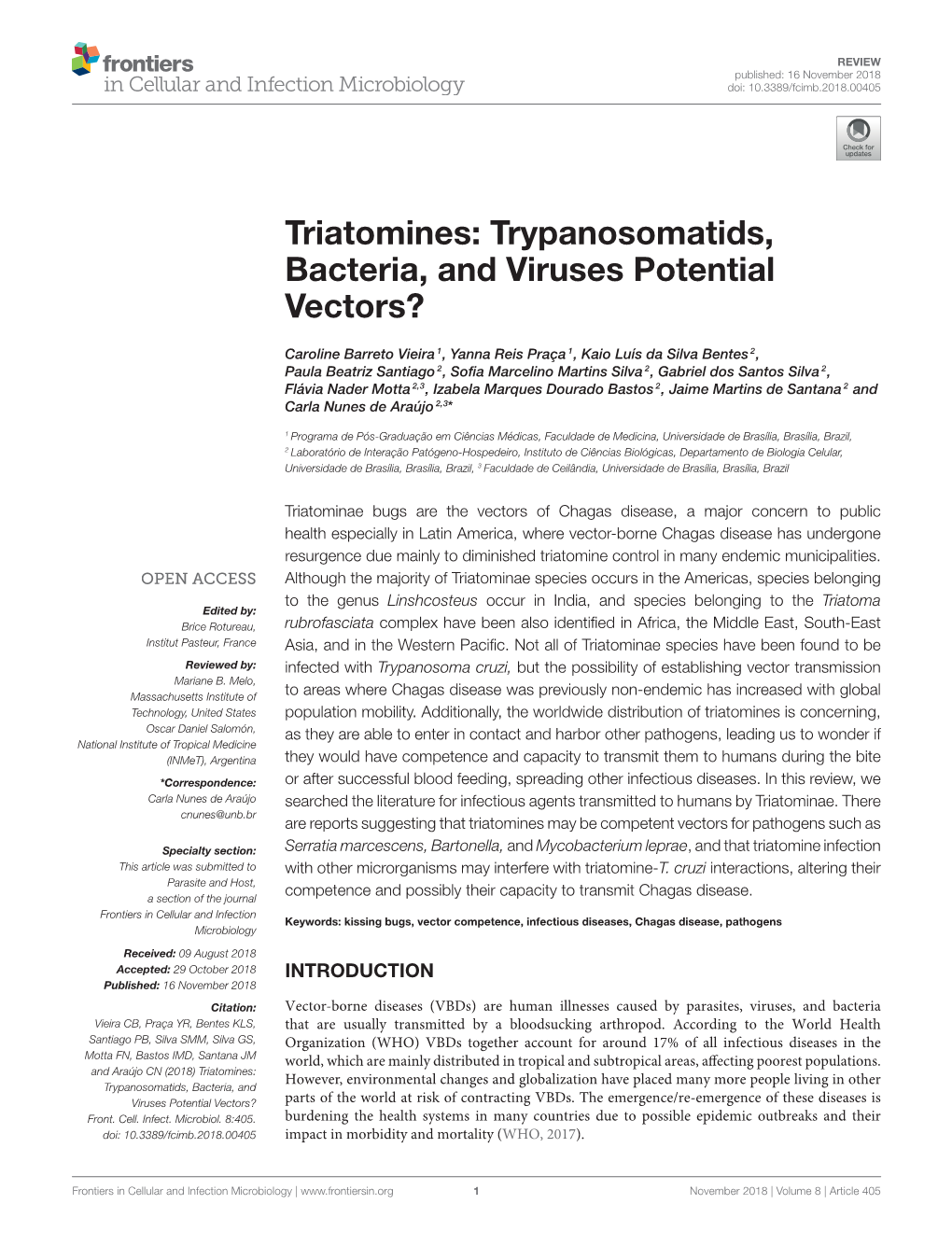 Trypanosomatids, Bacteria, and Viruses Potential Vectors?