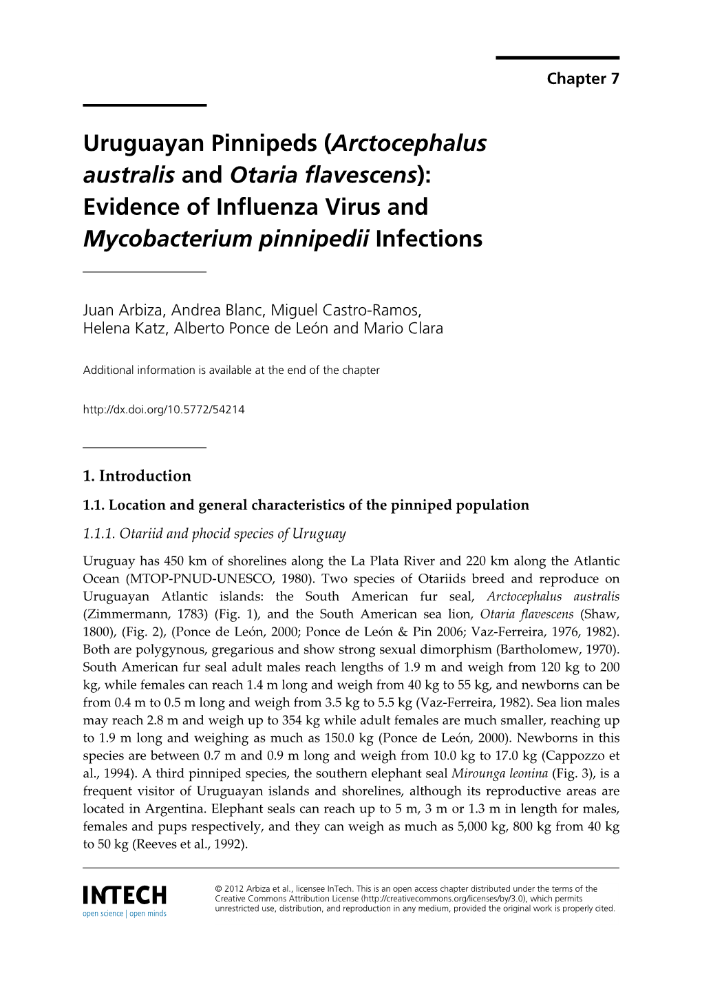 Uruguayan Pinnipeds (Arctocephalus Australis and Otaria Flavescens): Evidence of Influenza Virus and Mycobacterium Pinnipedii Infections