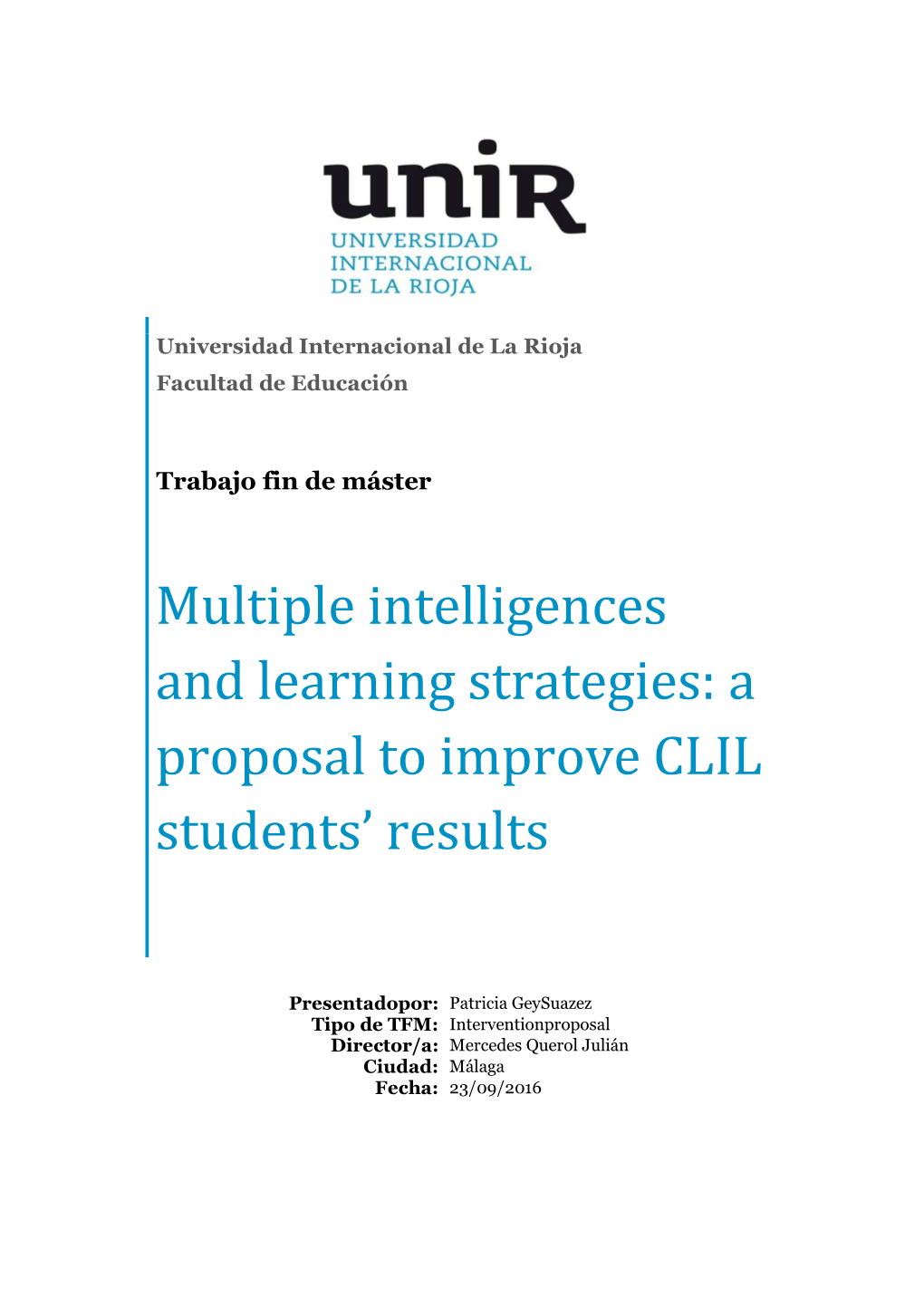 Multiple Intelligences and Learning Strategies: a Proposal to Improve