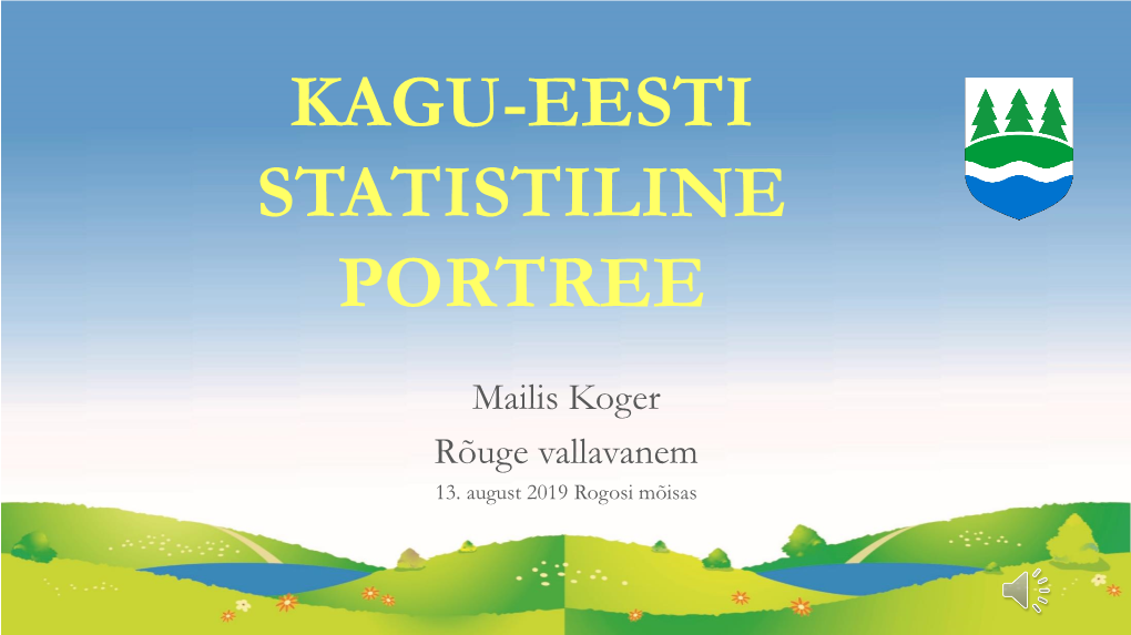 Kagu-Eesti Statistiline Portree