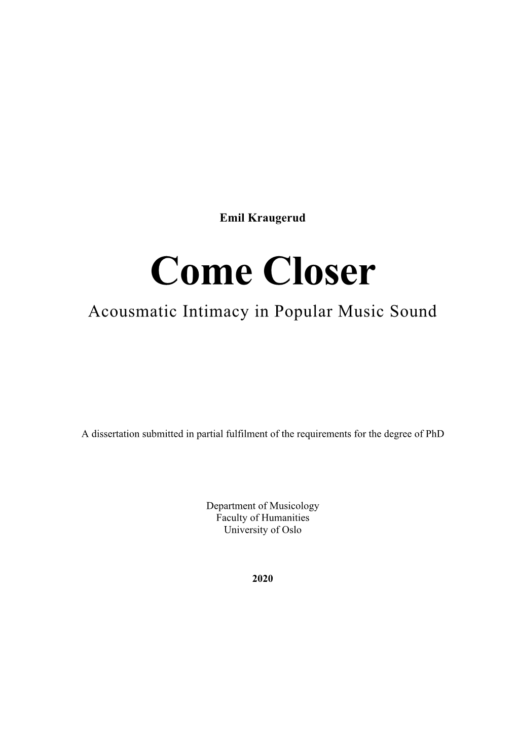 Come Closer Acousmatic Intimacy in Popular Music Sound