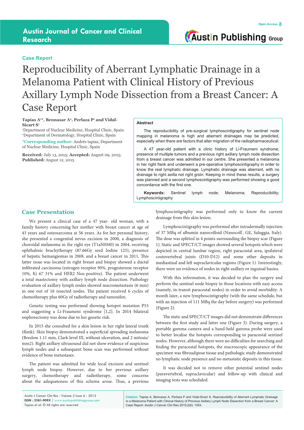 Reproducibility of Aberrant Lymphatic Drainage in a Melanoma Patient