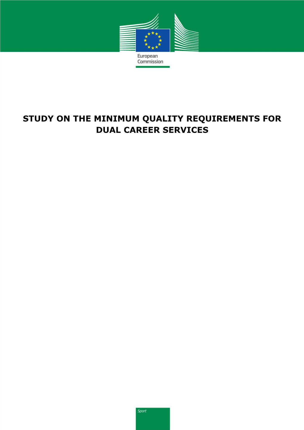 Study on the Minimum Quality Requirements for Dual Career Services