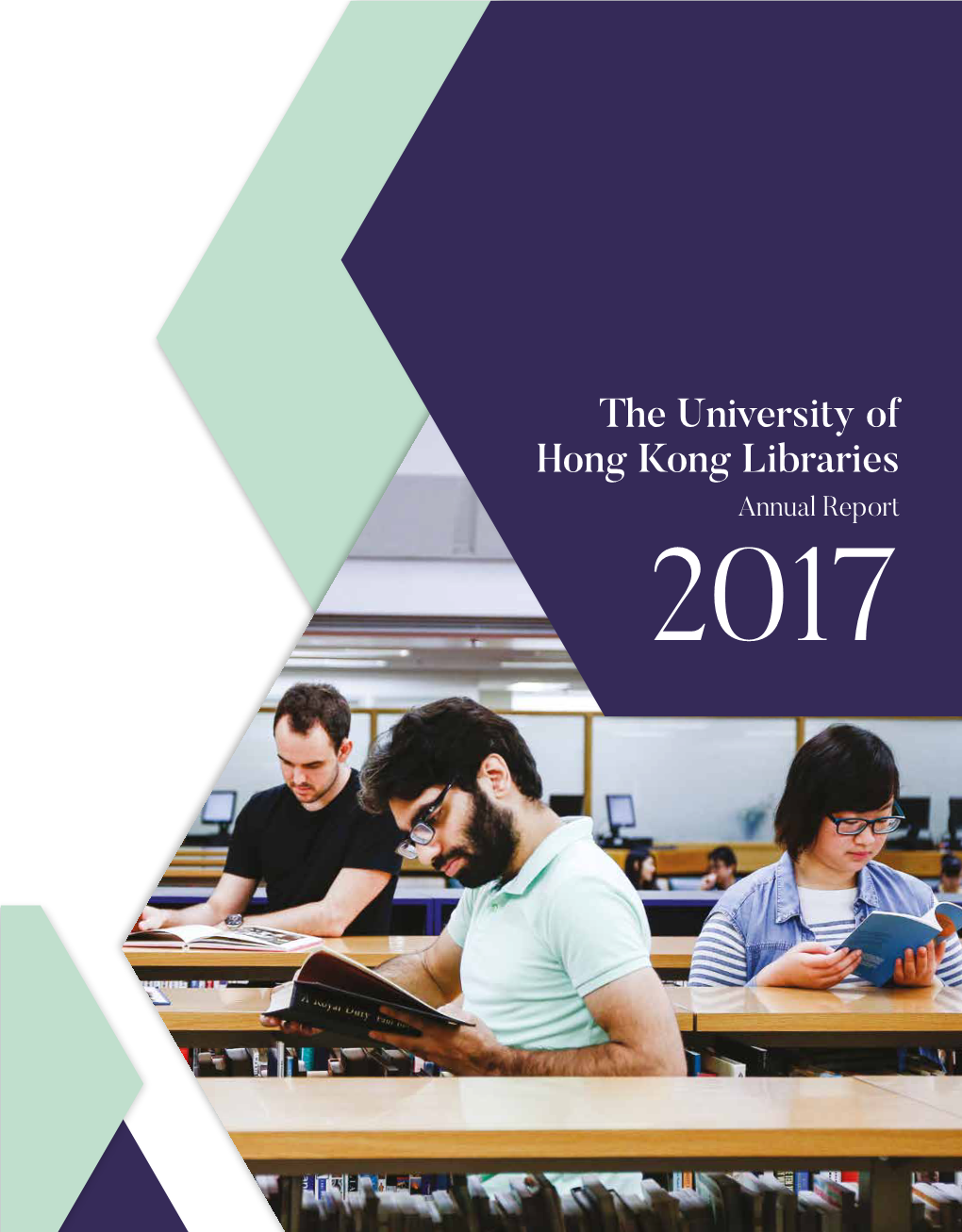 The University of Hong Kong Libraries Annual Report 2017 4 Librarian’S Review 2016-2017