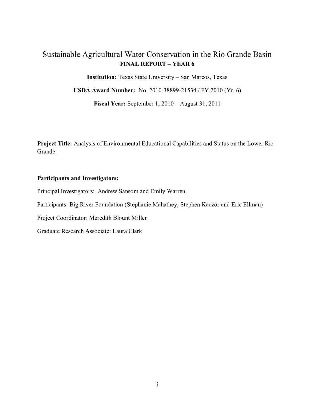 Sustainable Agricultural Water Conservation in the Rio Grande Basin FINAL REPORT – YEAR 6