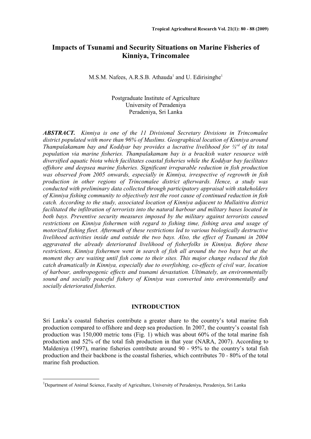 Impacts of Tsunami and Security Situations on Marine Fisheries of Kinniya, Trincomalee