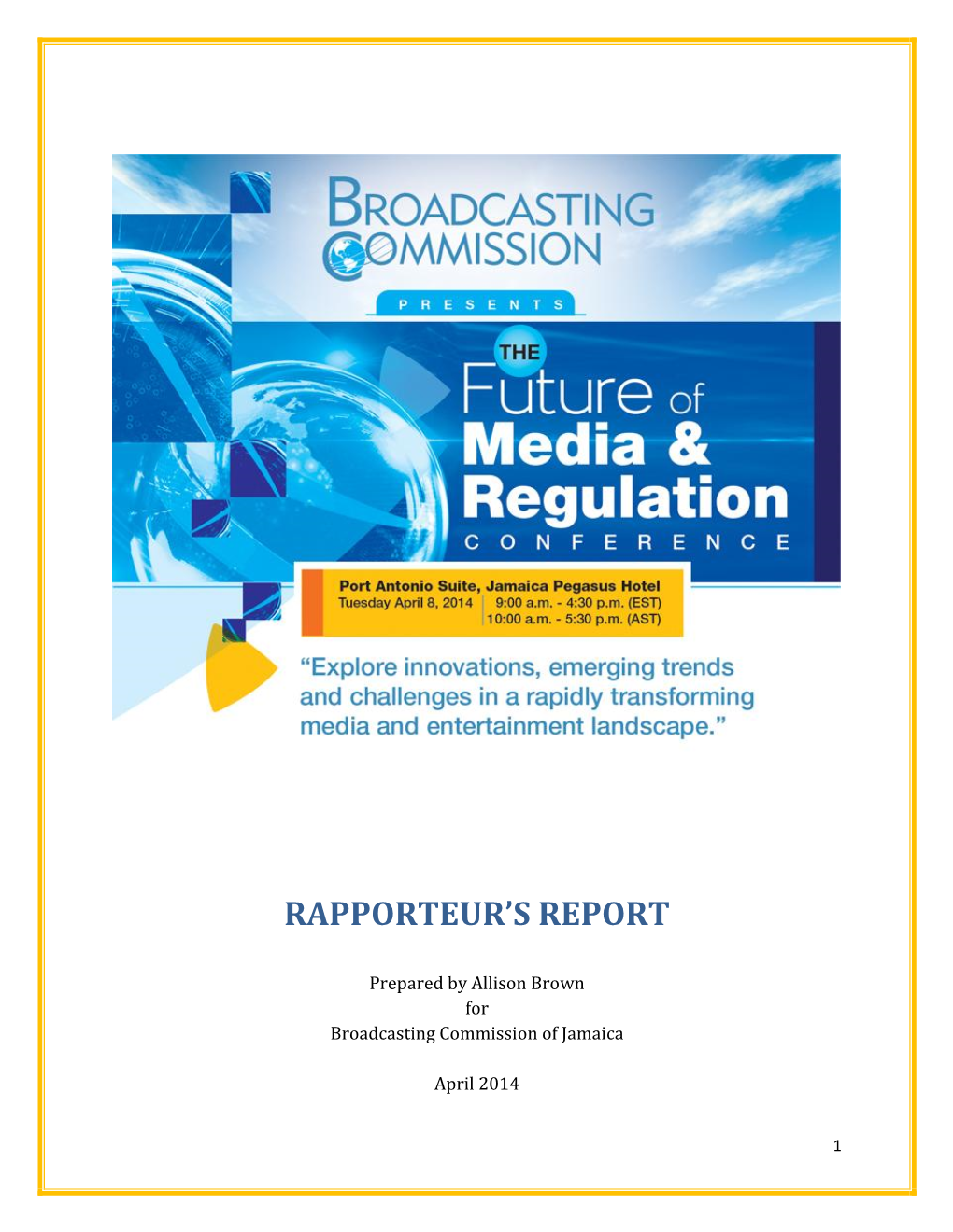 Rapporteur's Report