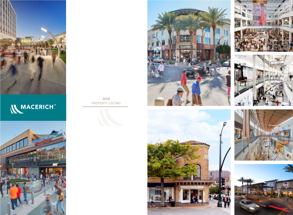 2018 Property Listing Macerich Executive & Senior Team Macerich Leasing