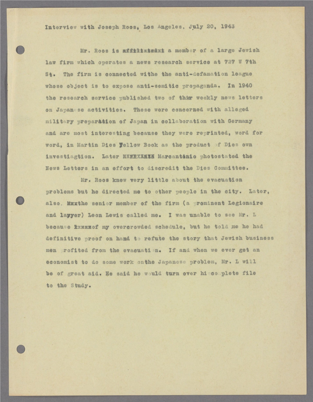 Interviev7 with Joseph Roos, Los Angeles, July 20, 194O Mr. Roos Is