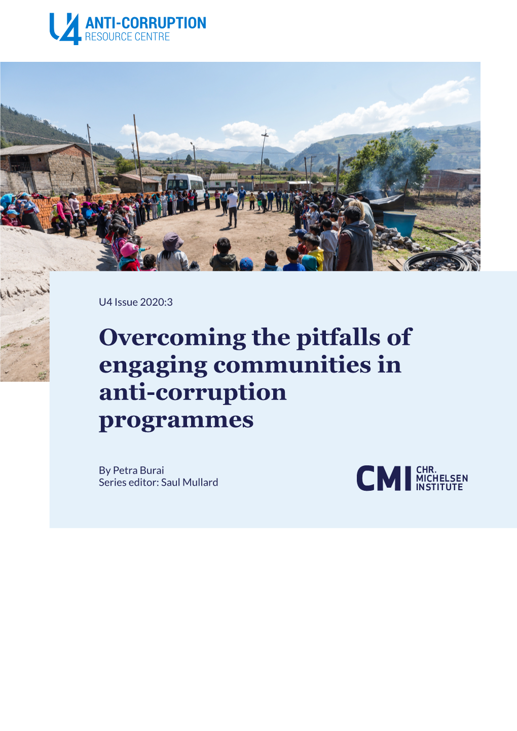 Overcoming the Pitfalls of Engaging Communities in Anti-Corruption Programmes