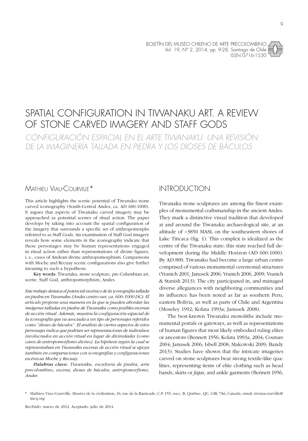 Spatial Configuration in Tiwanaku Art. a Review of Stone Carved Imagery and Staff Gods Configuración Espacial En El Arte Tiwanaku