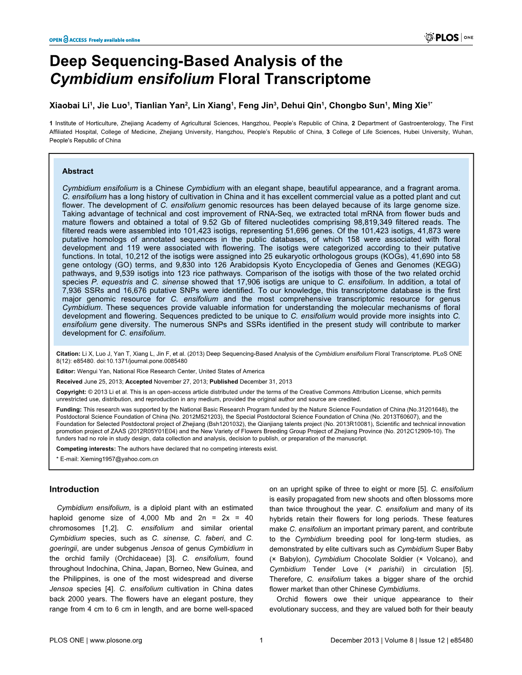 Deep Sequencing-Based Analysis of the Cymbidium Ensifolium Floral Transcriptome