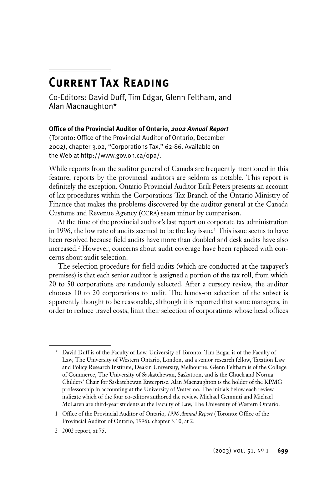 Current Tax Reading Co-Editors: David Duff, Tim Edgar, Glenn Feltham, and Alan Macnaughton*