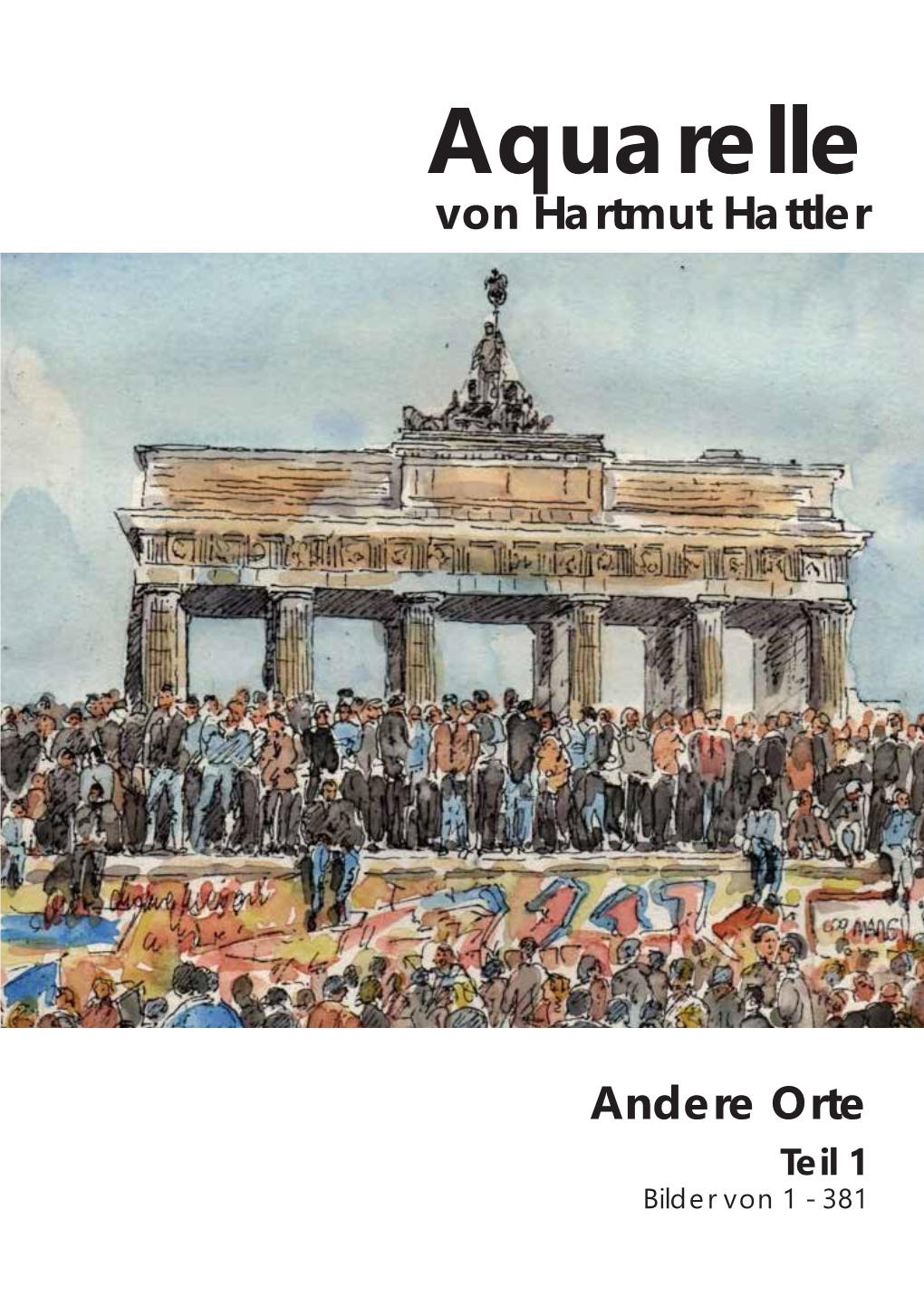 Teil 1 Bilder Von 1 - 381 Hartmut Hattler, Dipl.Ing