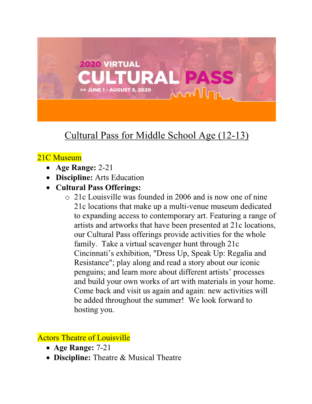 Cultural Pass for Middle School Age (12-13)