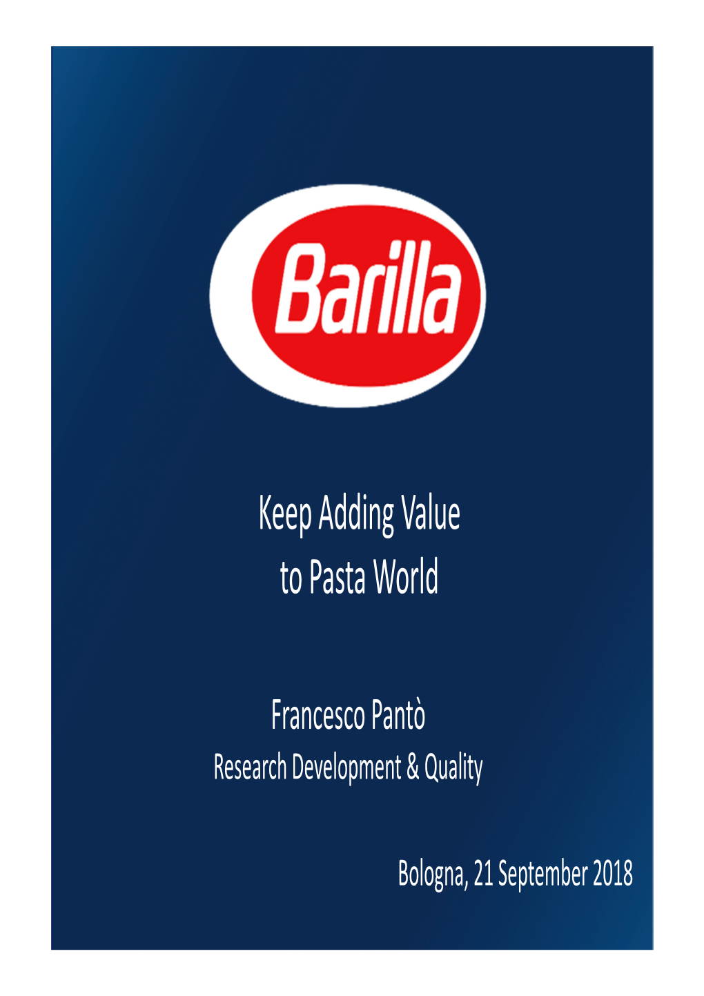 Keep Adding Value to Pasta World