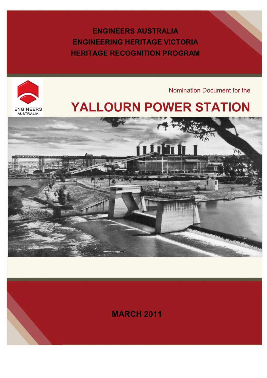 Nomination Document for the Yallourn Power Station March 2011