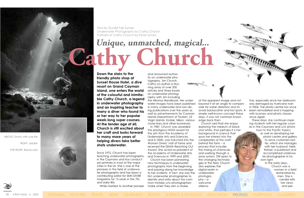 Cathy Church Portraits of Cathy Church by Peter Symes Unique, Unmatched, Magical