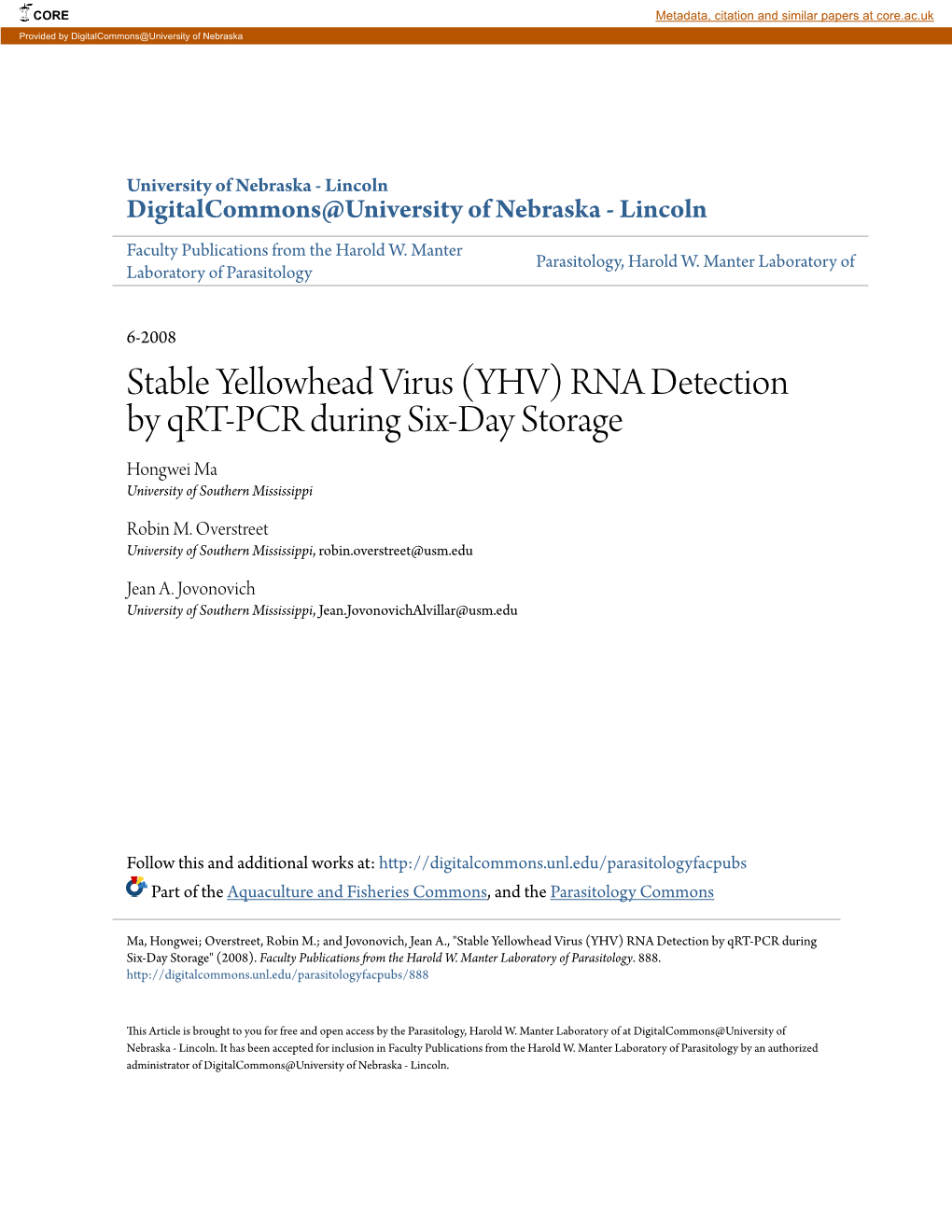 YHV) RNA Detection by Qrt-PCR During Six-Day Storage Hongwei Ma University of Southern Mississippi