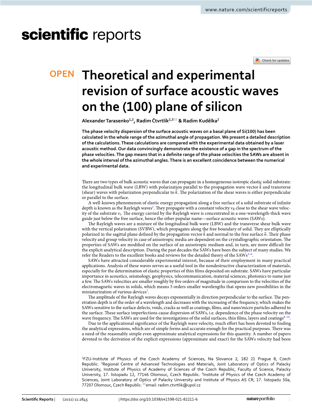Theoretical and Experimental Revision of Surface Acoustic Waves on the (100) Plane of Silicon Alexander Tarasenko1,2, Radim Čtvrtlík2,3* & Radim Kudělka2