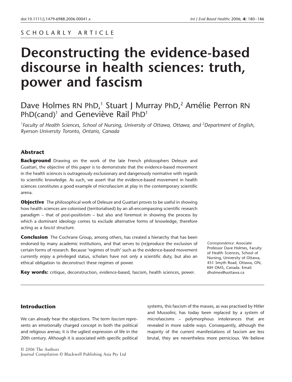 Deconstructing the Evidence-Based Discourse in Health Sciences: Truth, Power and Fascism