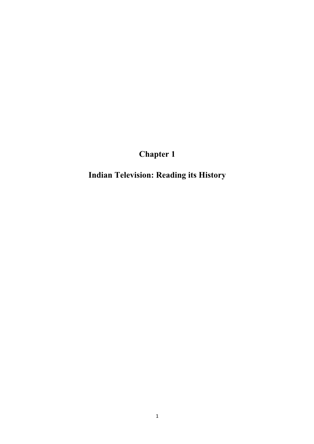 Chapter 1 Indian Television: Reading Its History