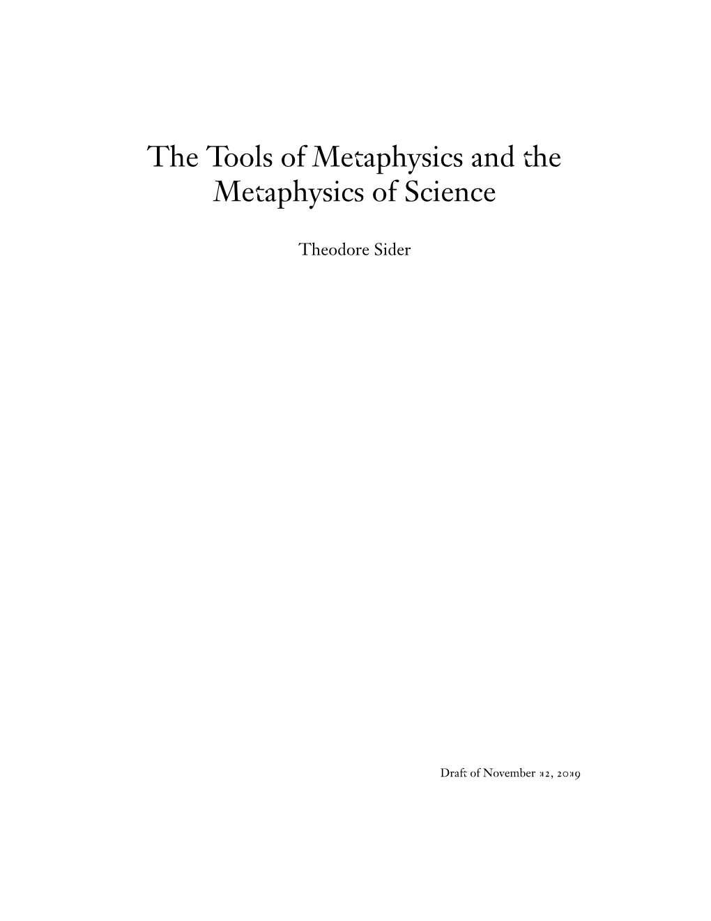 The Tools of Metaphysics and the Metaphysics of Science