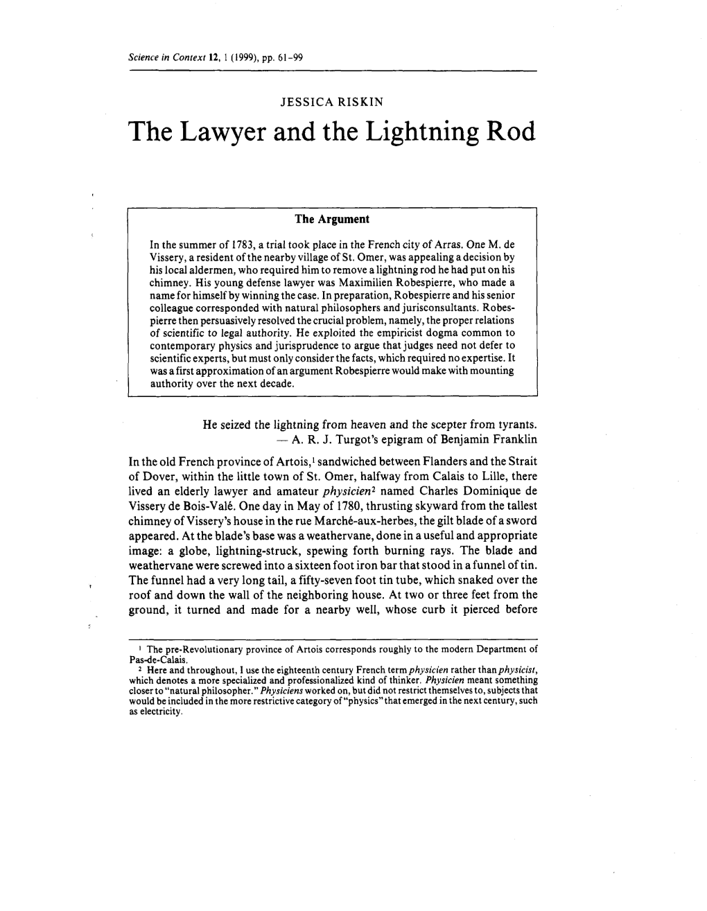 The Lawyer and the Lightning Rod