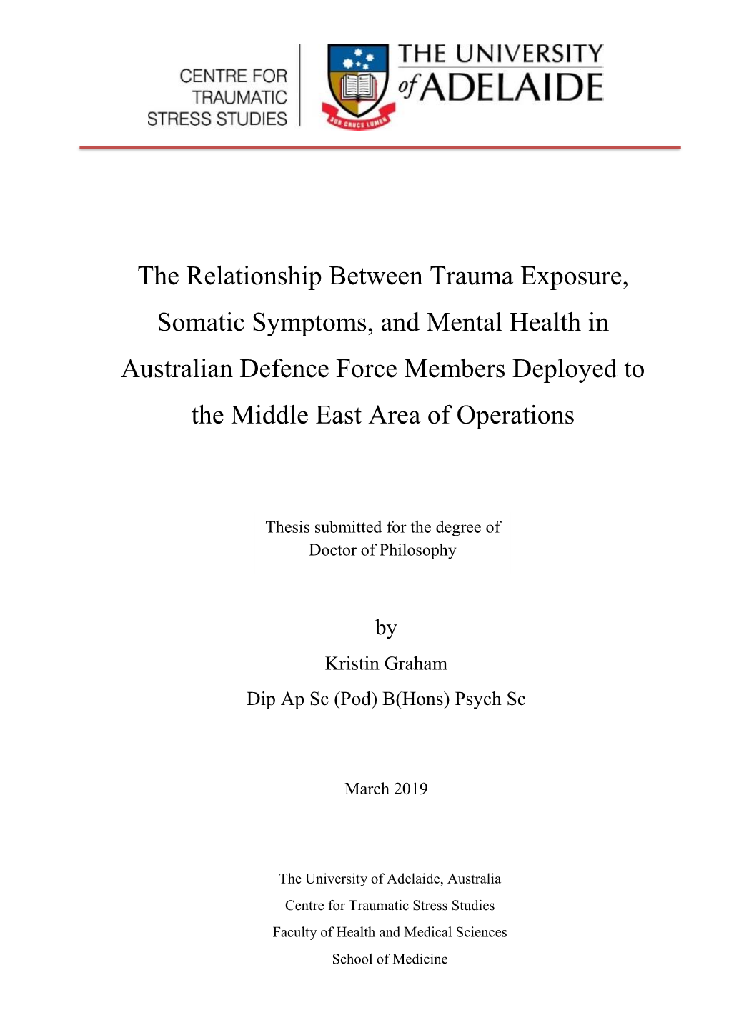 The Relationship Between Trauma Exposure, Somatic Symptoms, and Mental Health in Australian Defence Force Members Deployed to the Middle East Area of Operations