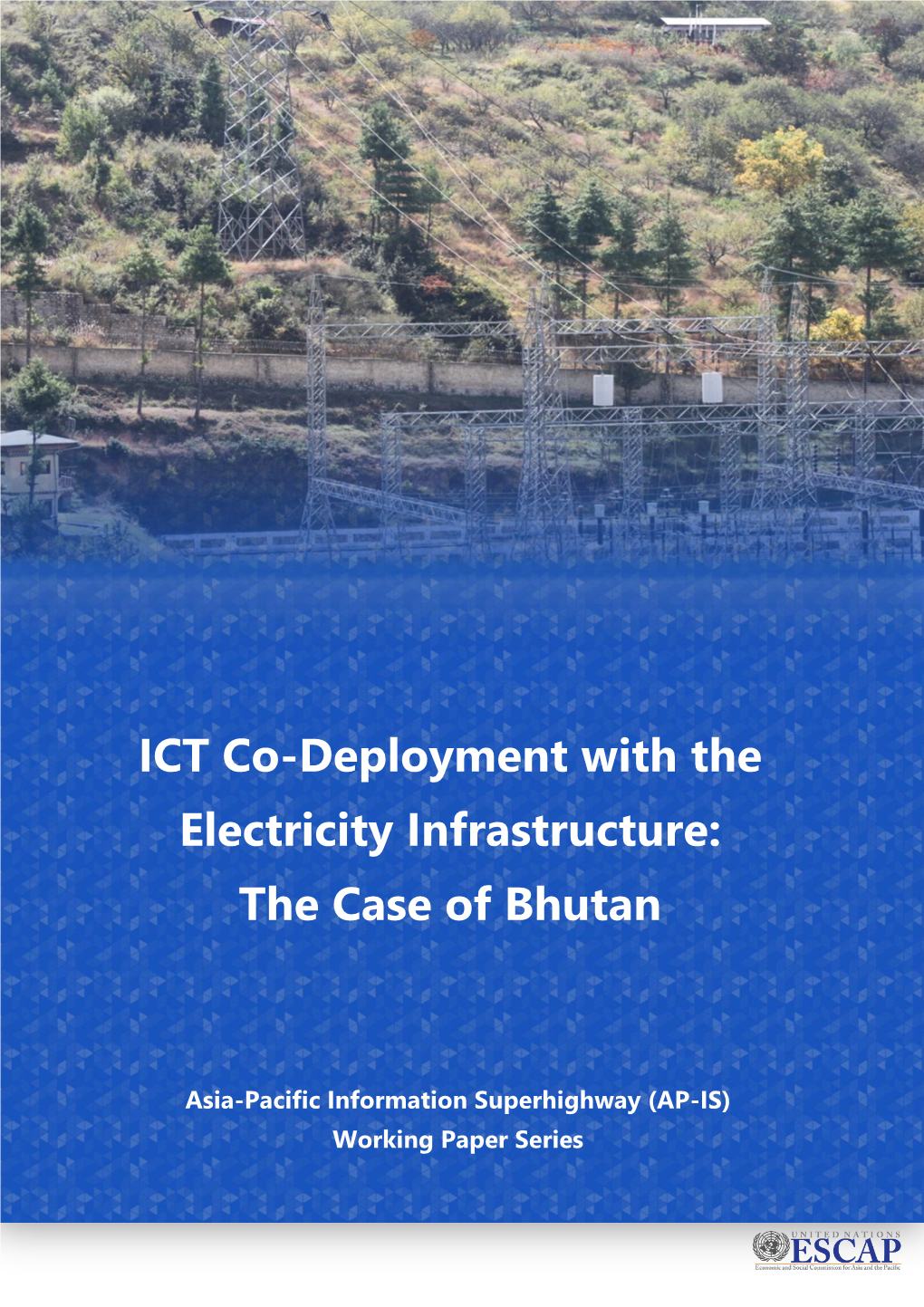 ICT Co-Deployment with the Electricity Infrastructure: the Case of Bhutan