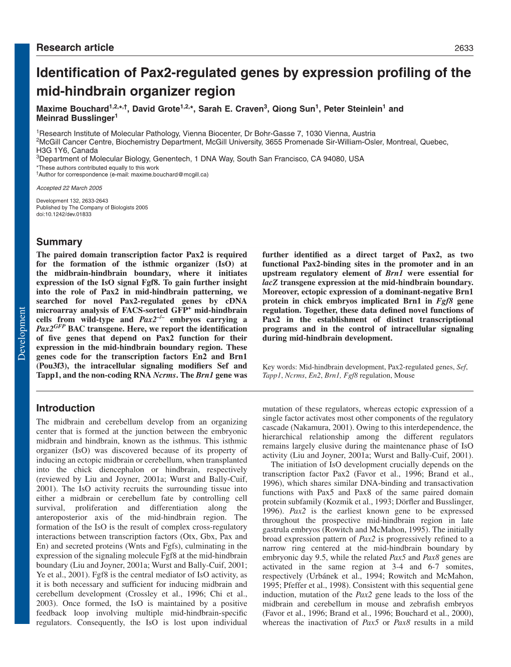 Identification of Pax2-Regulated Genes by Expression Profiling of the Mid