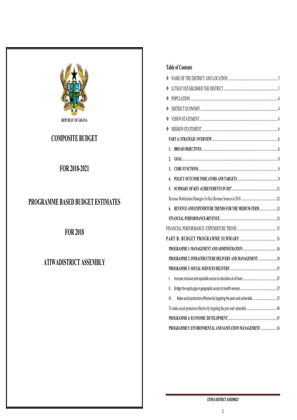 Composite Budget for 2018-2021 Programme Based Budget Estimates for 2018 Atiwadistrict Assembly