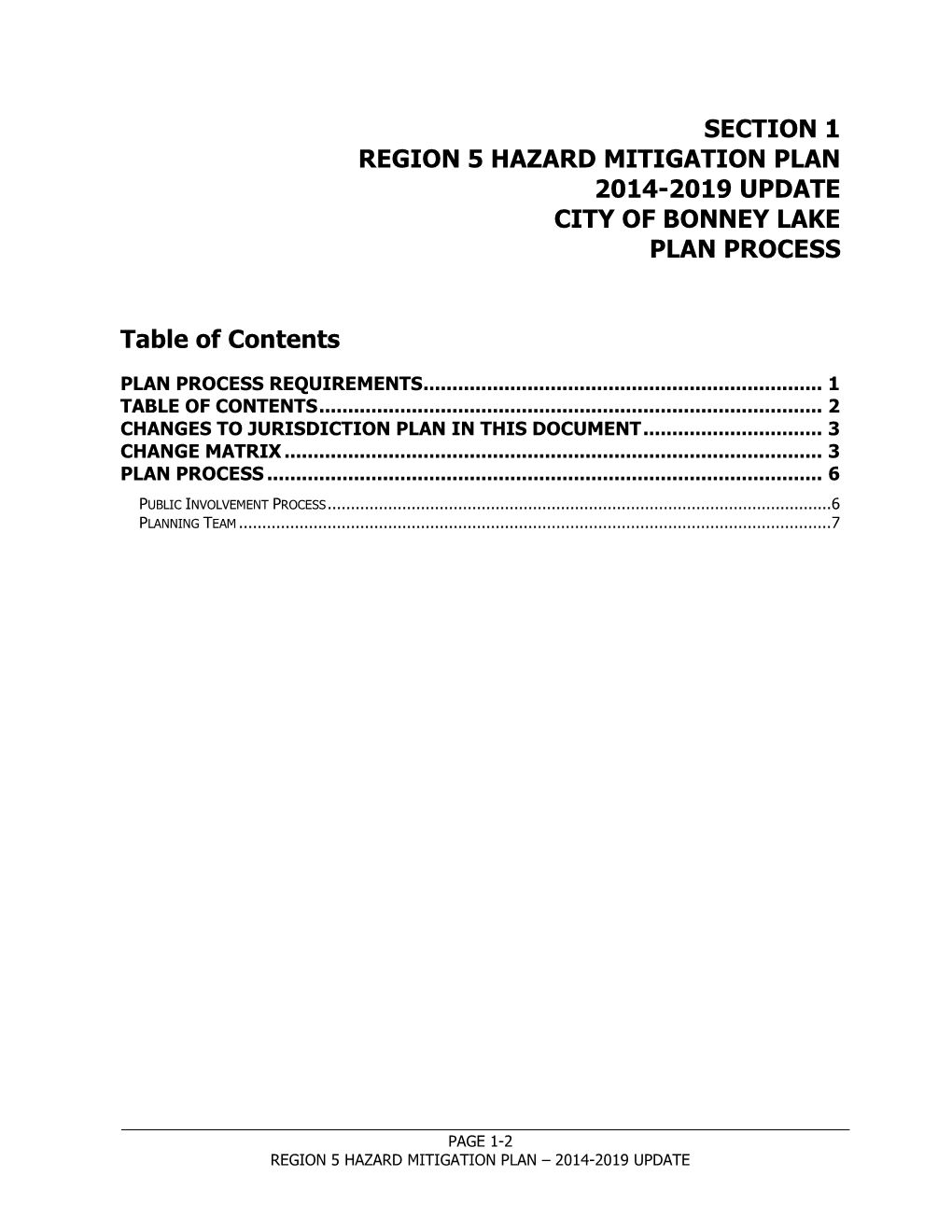 Hazard Mitigation Plan 2014-2019 Update City of Bonney Lake Plan Process