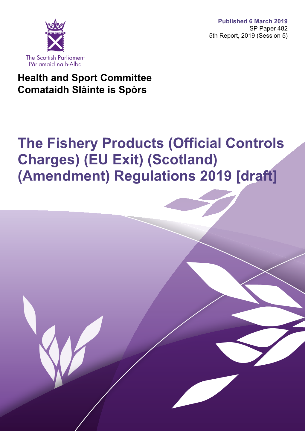 The Fishery Products (Official Controls Charges) (EU Exit) (Scotland