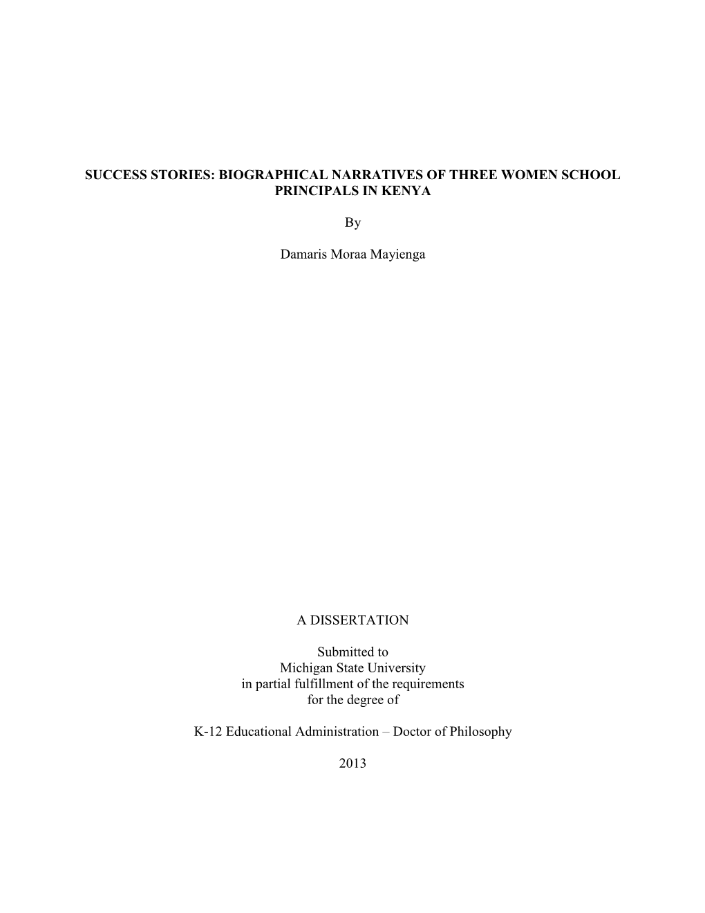 Success Stories: Biographical Narratives of Three Women School Principals in Kenya