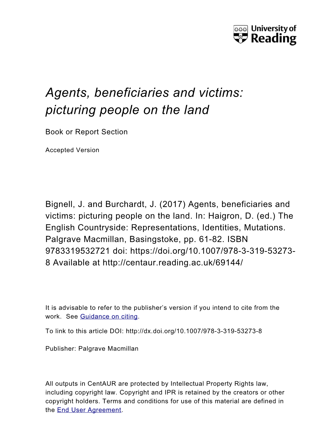 Agents, Beneficiaries and Victims: Picturing People on the Land