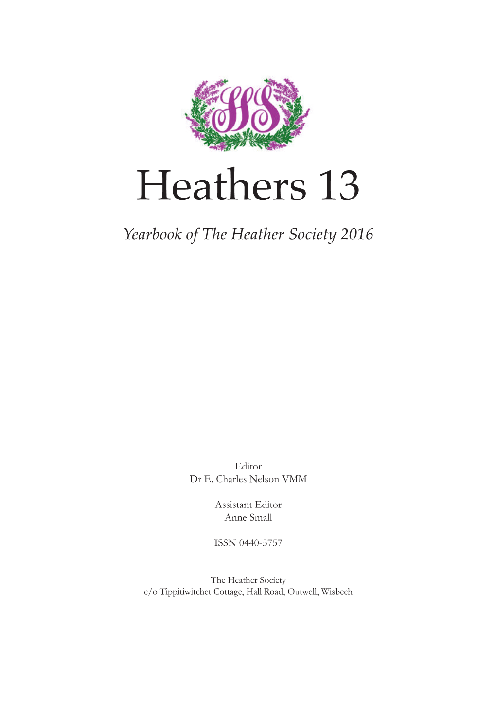 Heathers 13 Yearbook of the Heather Society 2016