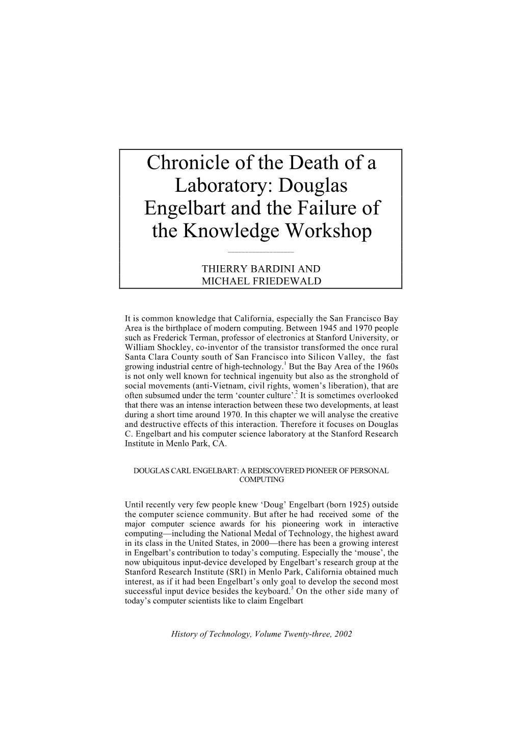 Chronicle of the Death of a Laboratory: Douglas Engelbart and the Failure of the Knowledge Workshop