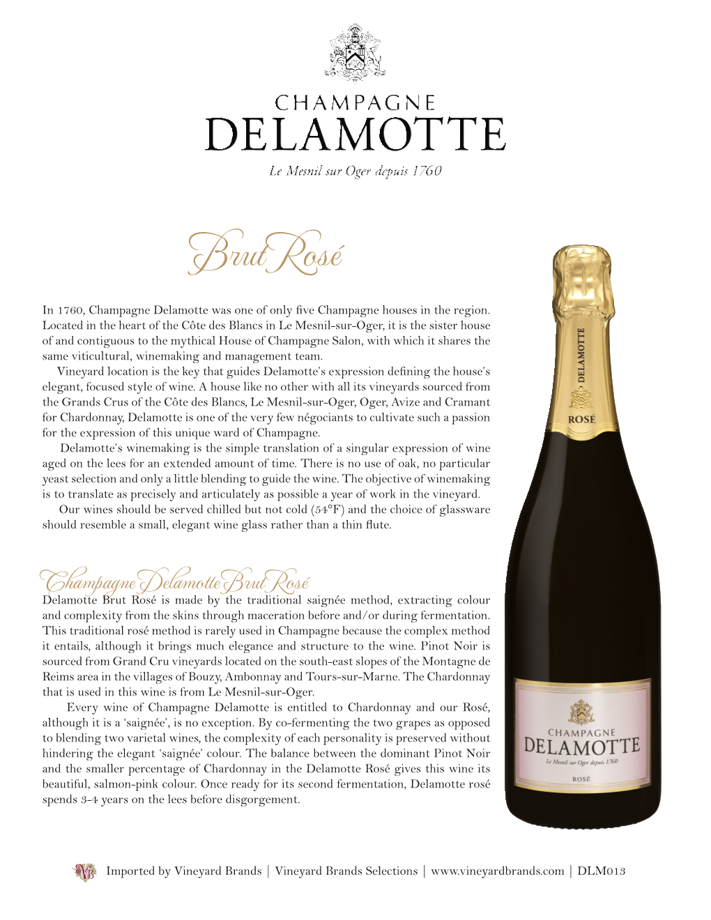 Brut Rosé in 1760, Champagne Delamotte Was One of Only Five Champagne Houses in the Region