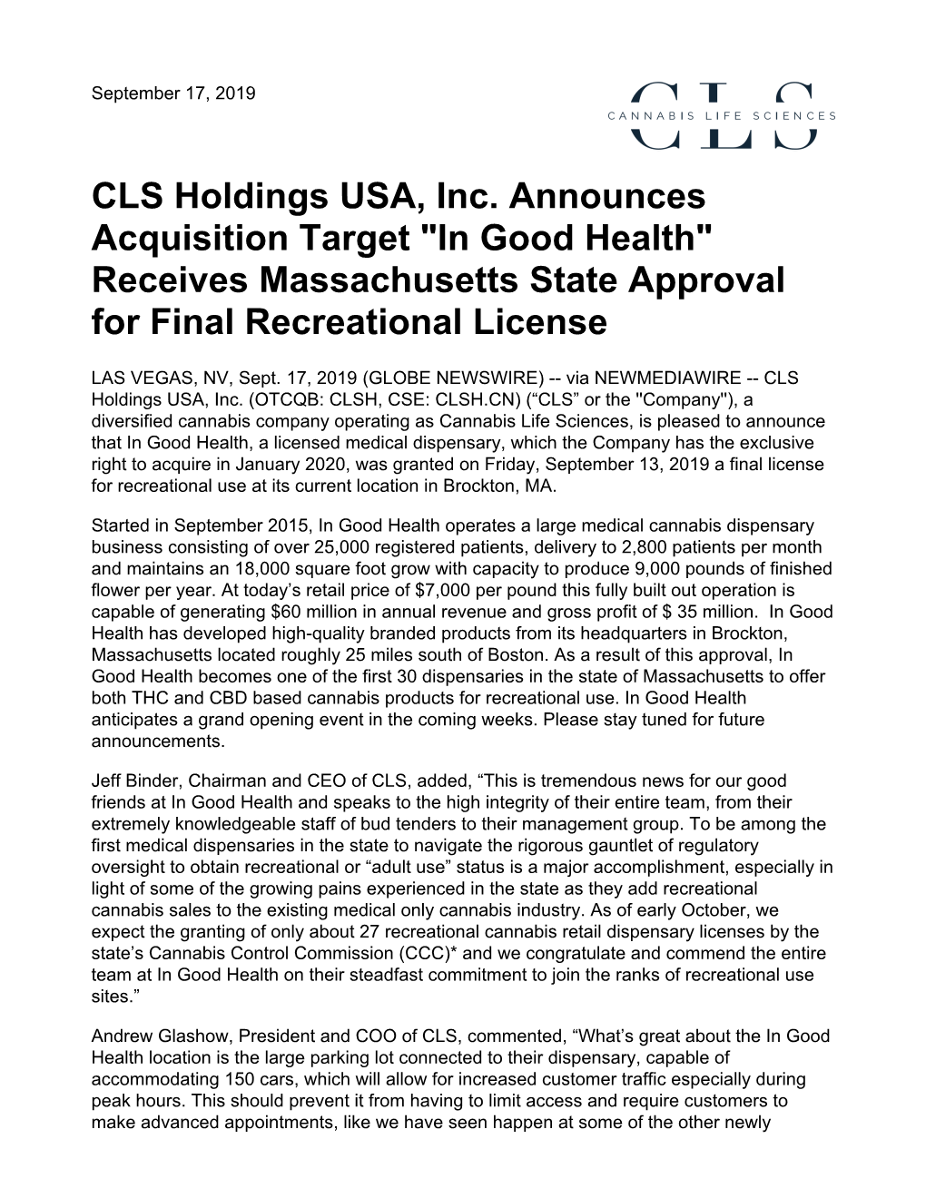 CLS Holdings USA, Inc. Announces Acquisition Target "In Good Health" Receives Massachusetts State Approval for Final Recreational License