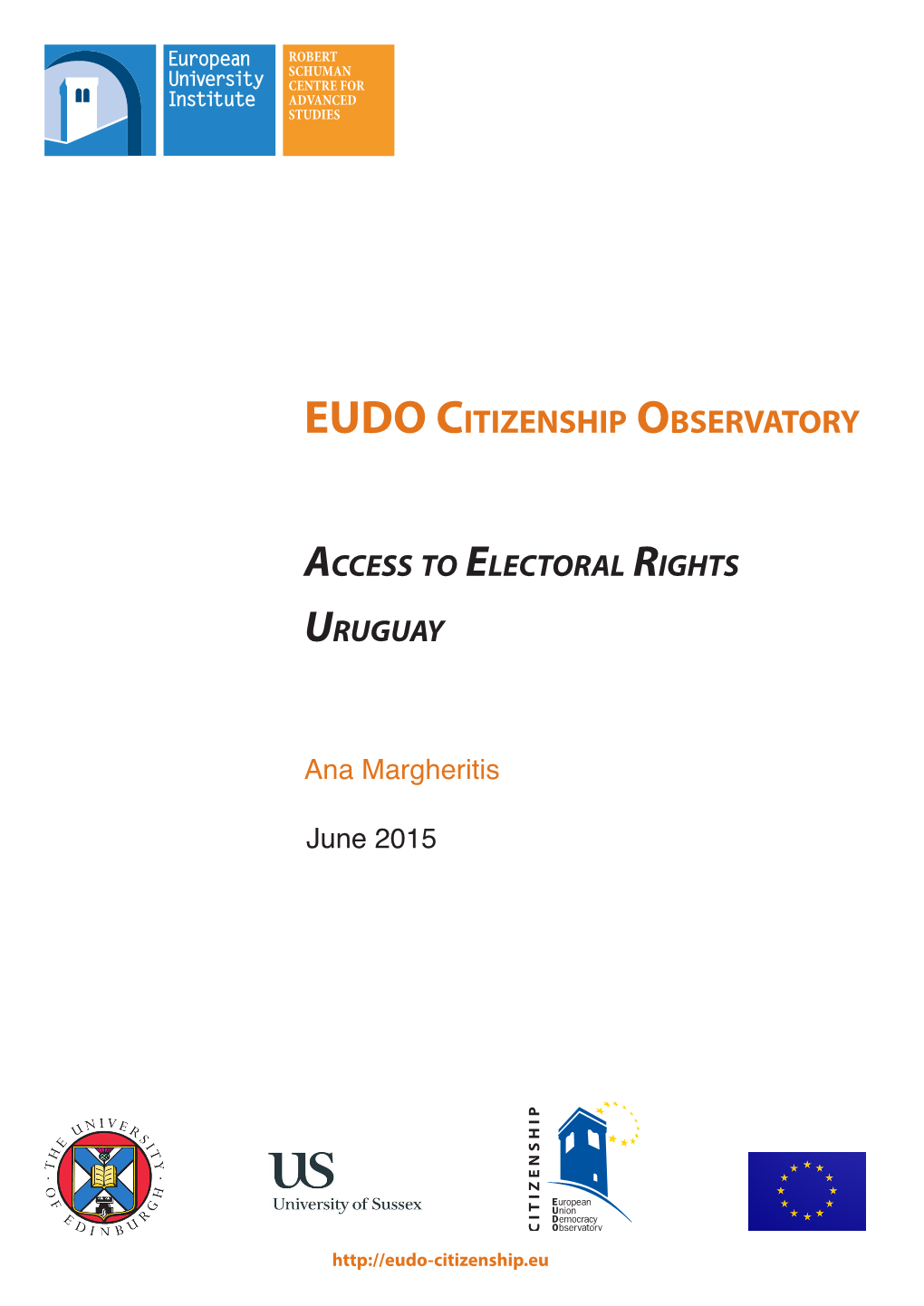 EUDO CITIZENSHIP OBSERVATORY Access to Electoral Rights Uruguay