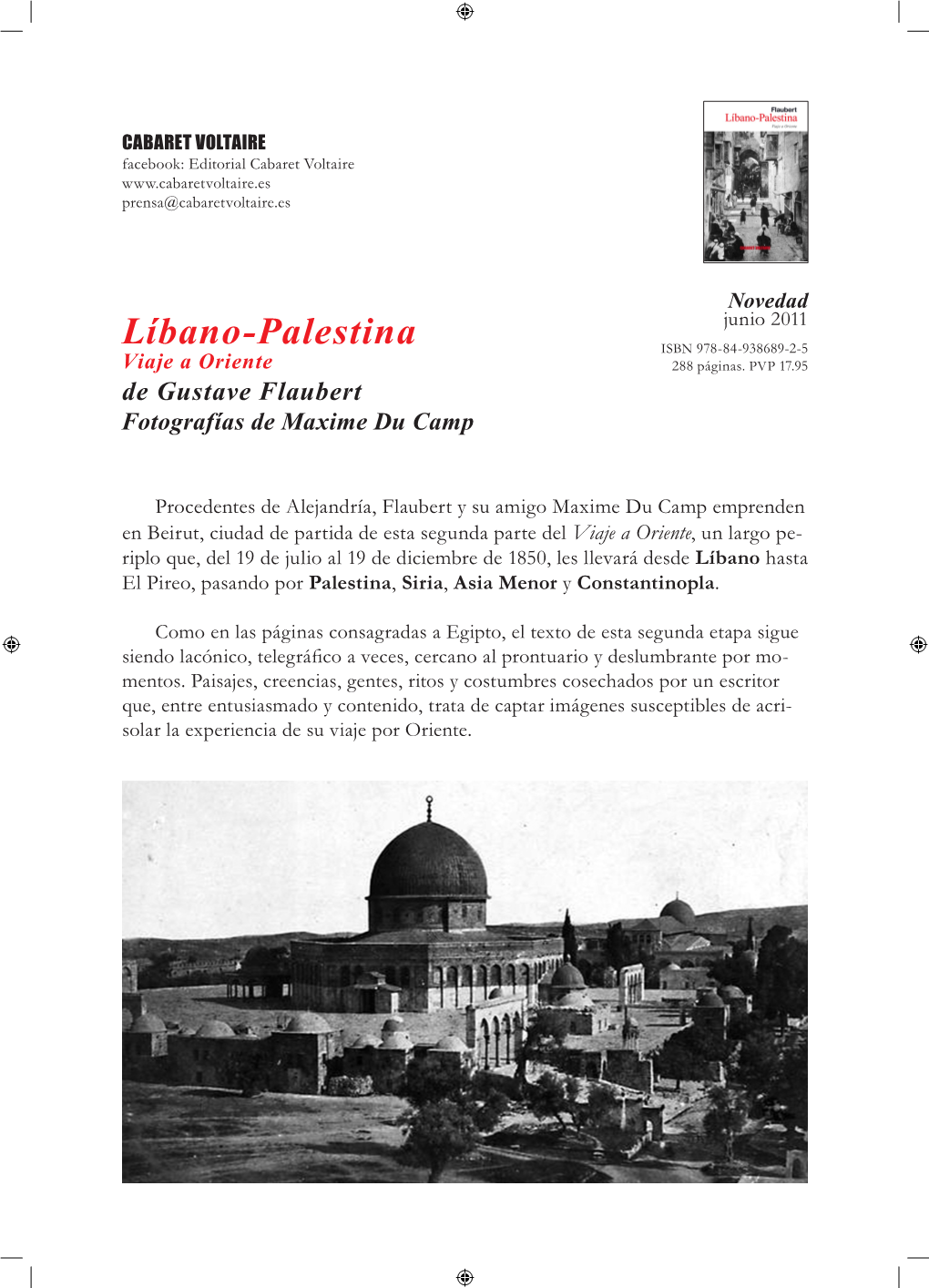 Líbano-Palestina ISBN 978-84-938689-2-5 Viaje a Oriente 288 Páginas