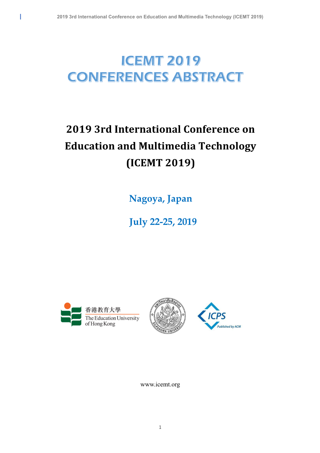 2019 3Rd International Conference on Education and Multimedia Technology (ICEMT 2019)