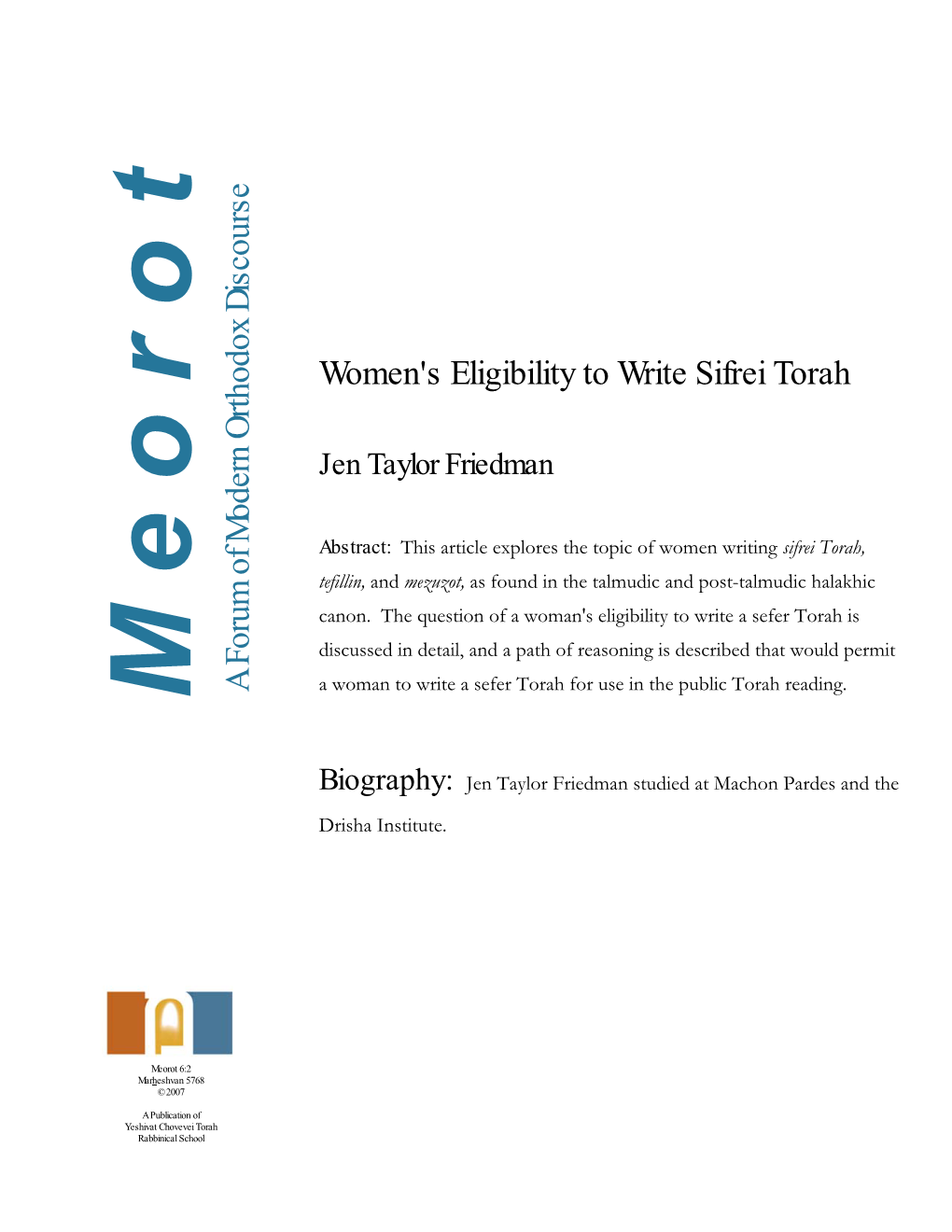 Women's Eligibility to Write Sifrei Torah